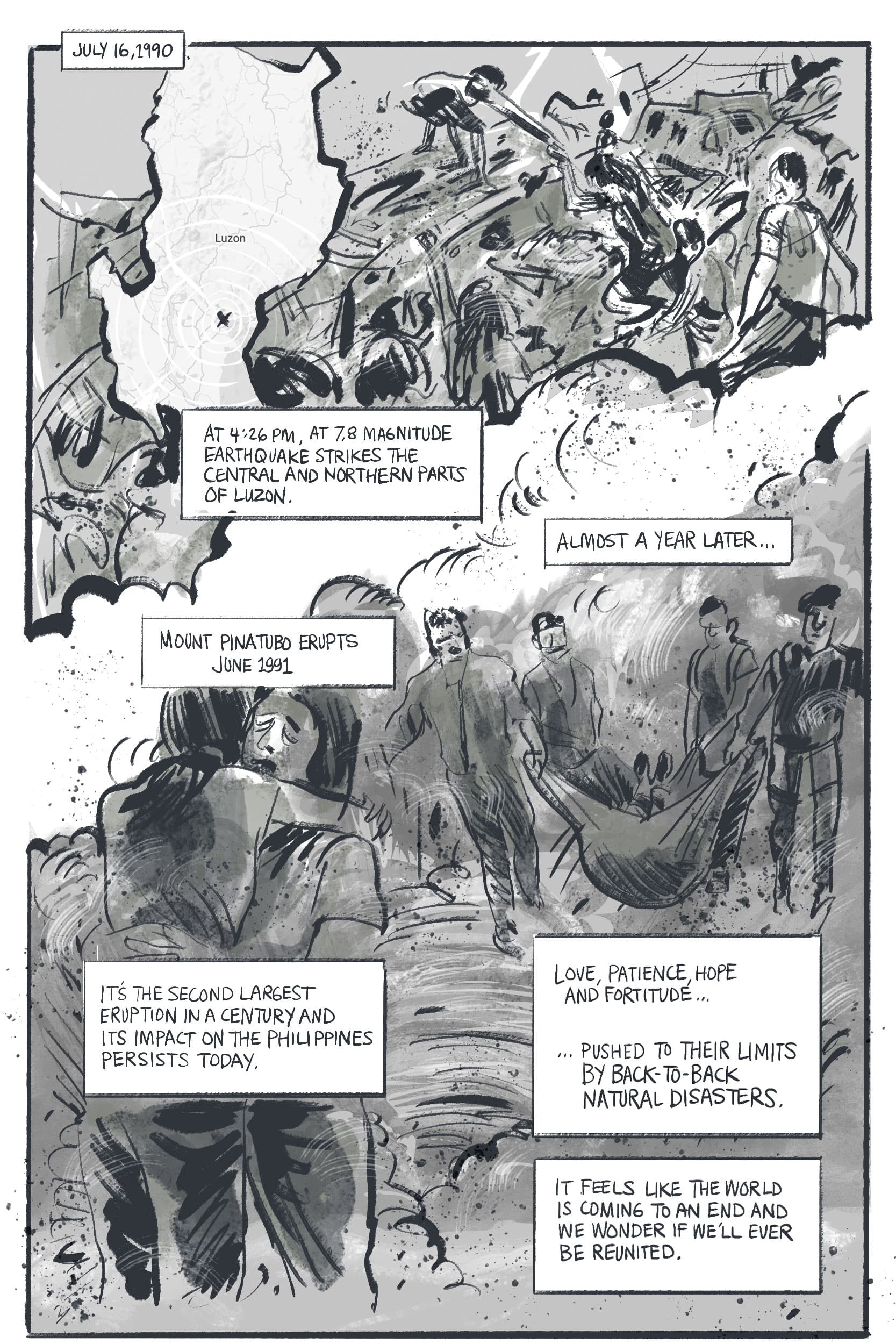 On July 16, 1990 a 7.8 earthquake hits parts of Luzon. A year later, Mount Pinatubo erupts in June 1991. There are images of people in dust and people carrying a body. 