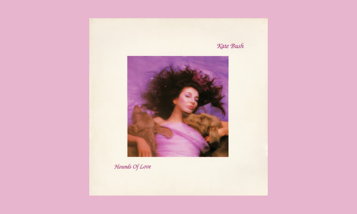 Kate Bush’s 1985 album, “Hounds of Love.”