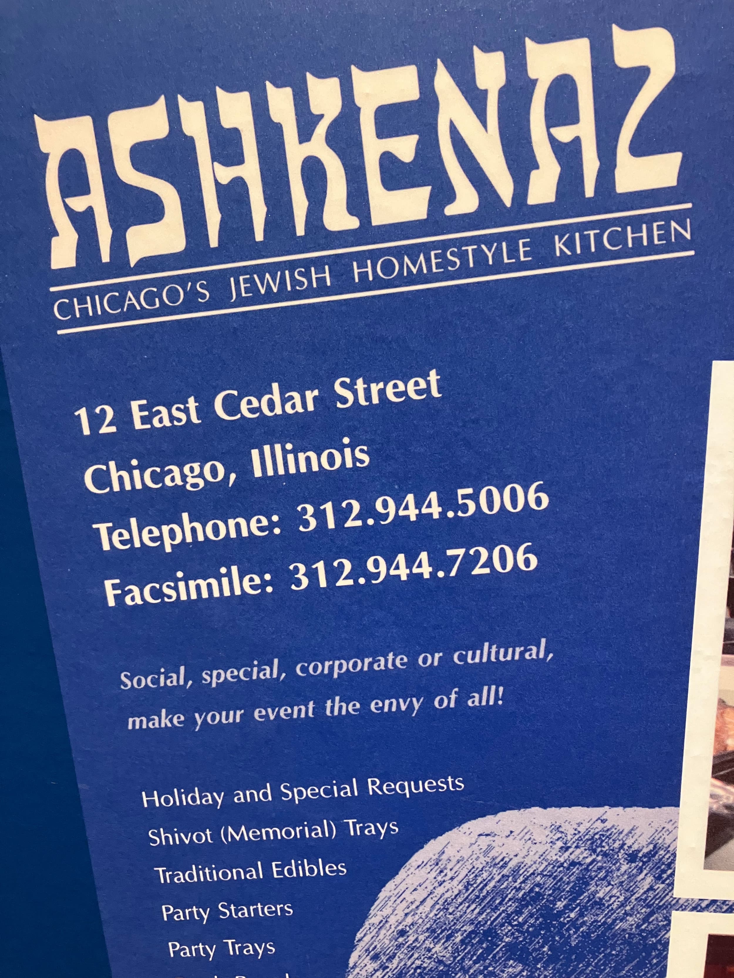 An image of an Asheknaz deli menu is on display. This deli was a favorite on Chicago's north side from1940 until the early 1970s, when it closed due to a combination of changing clientele and food trends.