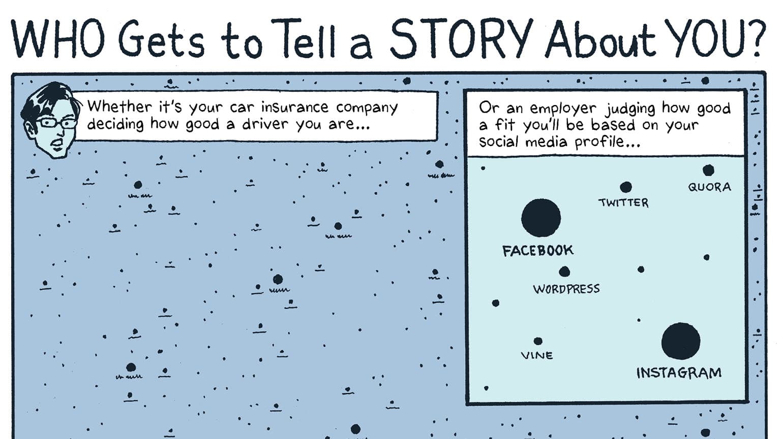 A panel from the new book, "Terms of Service: Understanding Our Role in the World of Big Data."